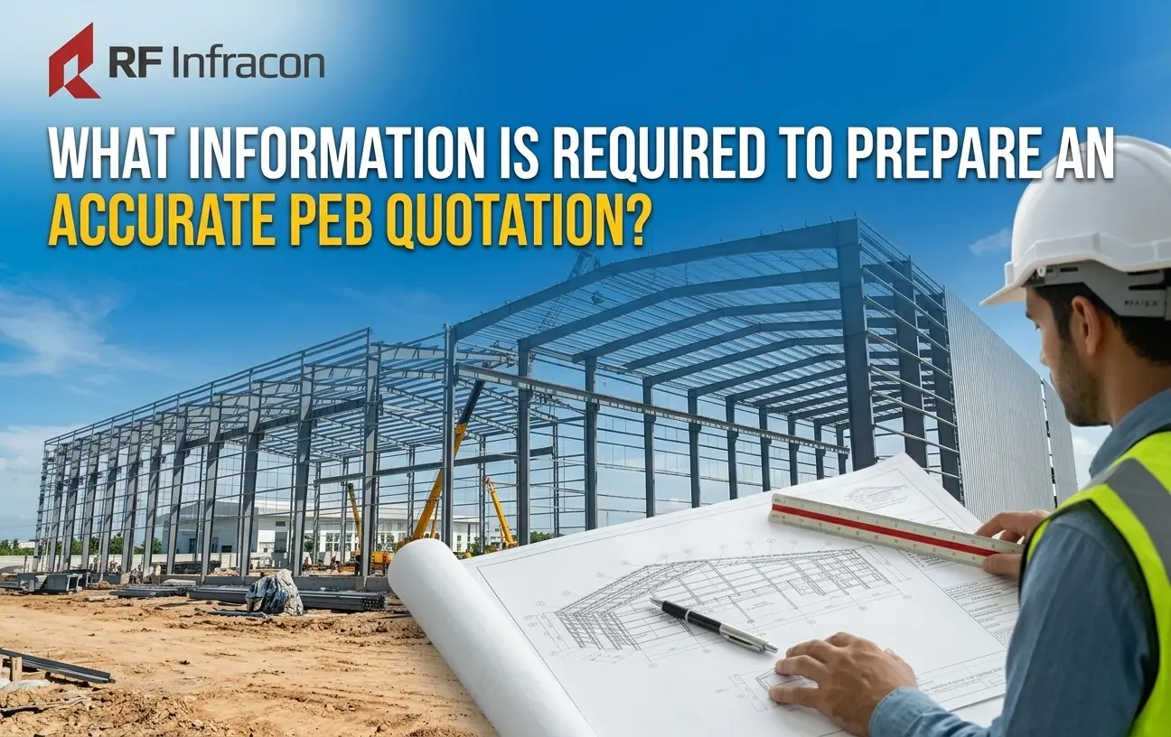 What Information Is Required to Prepare an Accurate PEB Quotation?